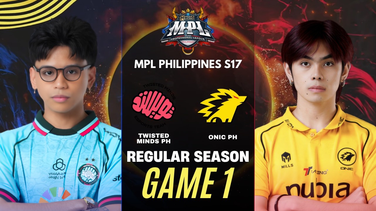 [GAME 1] TWISTED MINDS vs ONIC PH MPL PH S17 REGULAR SEASON | TWIS vs ONIC