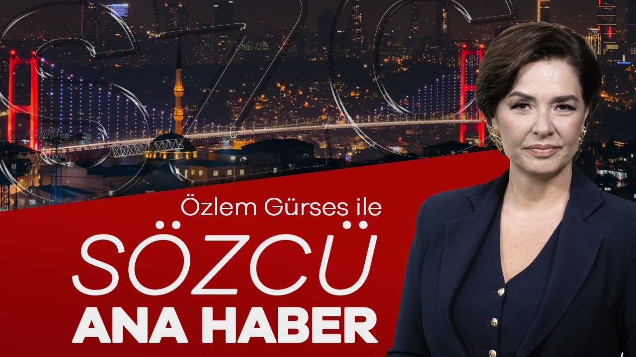Özlem Gürses ile Sözcü Ana Haber 8 Eylül