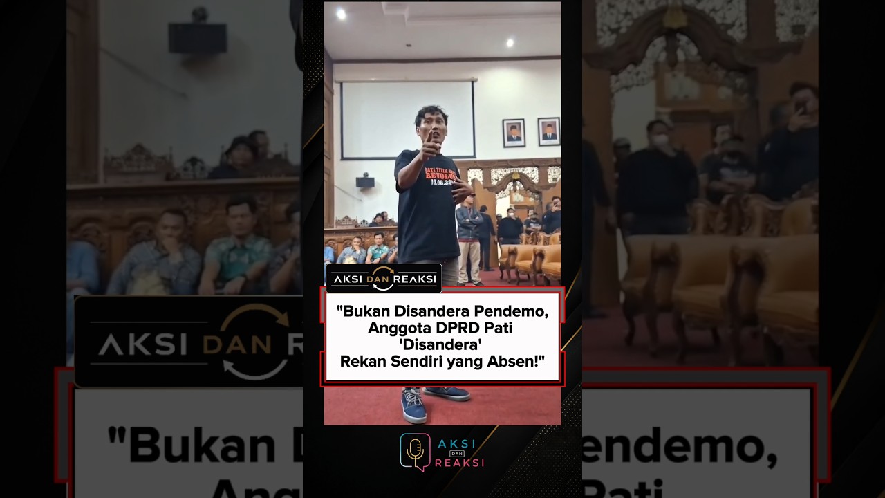 "Bukan Disandera Pendemo, Anggota DPRD Pati 'Disandera' Rekan Sendiri yang Absen!" #news #berita