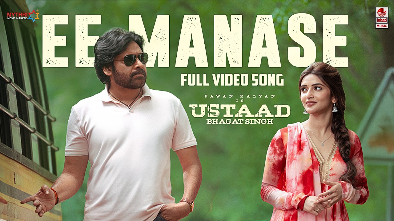 Ee Manase Full Video Song | Ustaad Bhagat Singh | Pawan Kalyan, Sreeleela | Harish Shankar