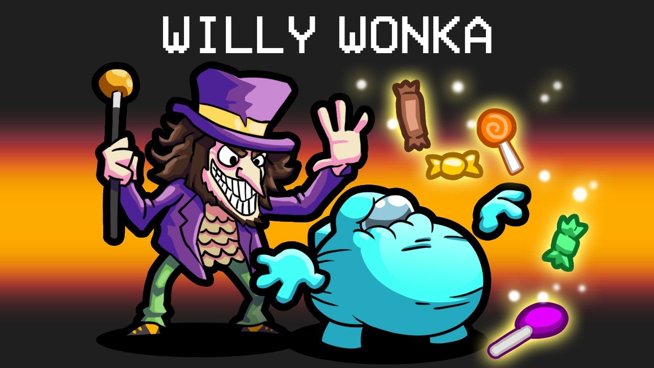 WILLY WONKA Mod in Among Us