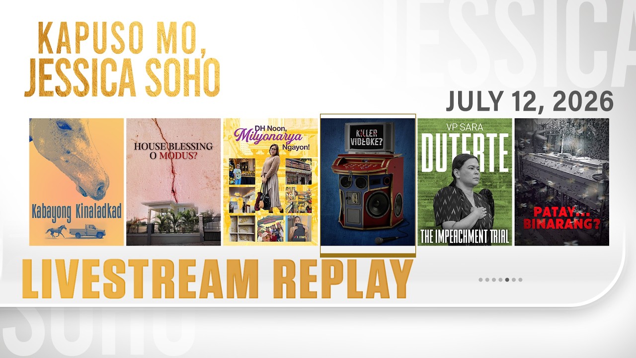 KMJS livestream July 12, 2026 Episode - Replay | Kapuso Mo, Jessica Soho