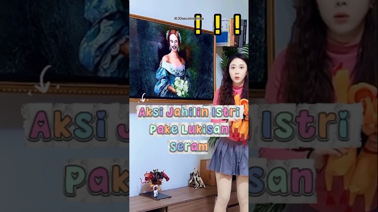 Aksi Jahilin Istri Pakai Lukisan Seram #shortvideo #viralvideo #prankvideo
