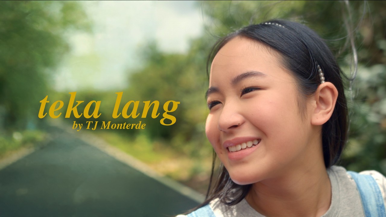 teka lang - TJ Monterde | OFFICIAL MUSIC VIDEO