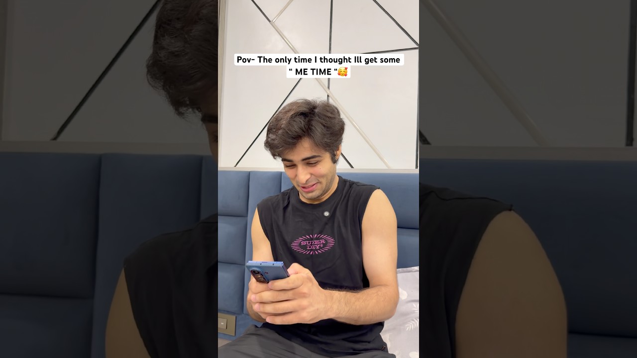The only time i thought ill get some ME TIME 🥰 | Raj Grover | #shorts