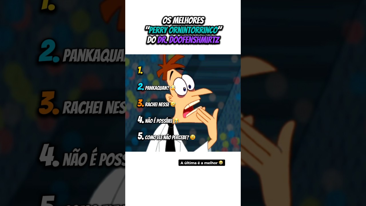 Rankeando os melhores "PERRY ORNITORRINCO" do DR. Doofenshmirtz 😭