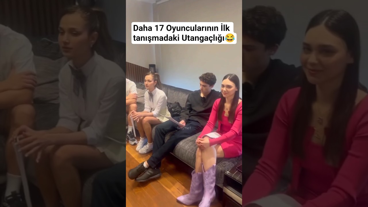 Daha 17 | 5.Bölüm Oyuncularının İlk tanışmadaki Utangaçlığı 😂 Ata Yaşat, Çağan Efe Ak,Helin Elveren
