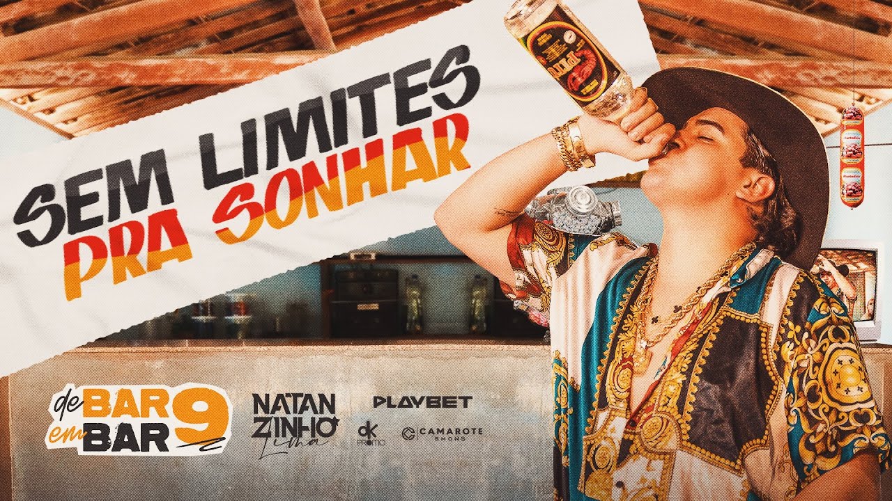Natanzinho Lima - Sem Limites Pra Sonhar (DE BAR EM BAR 9)