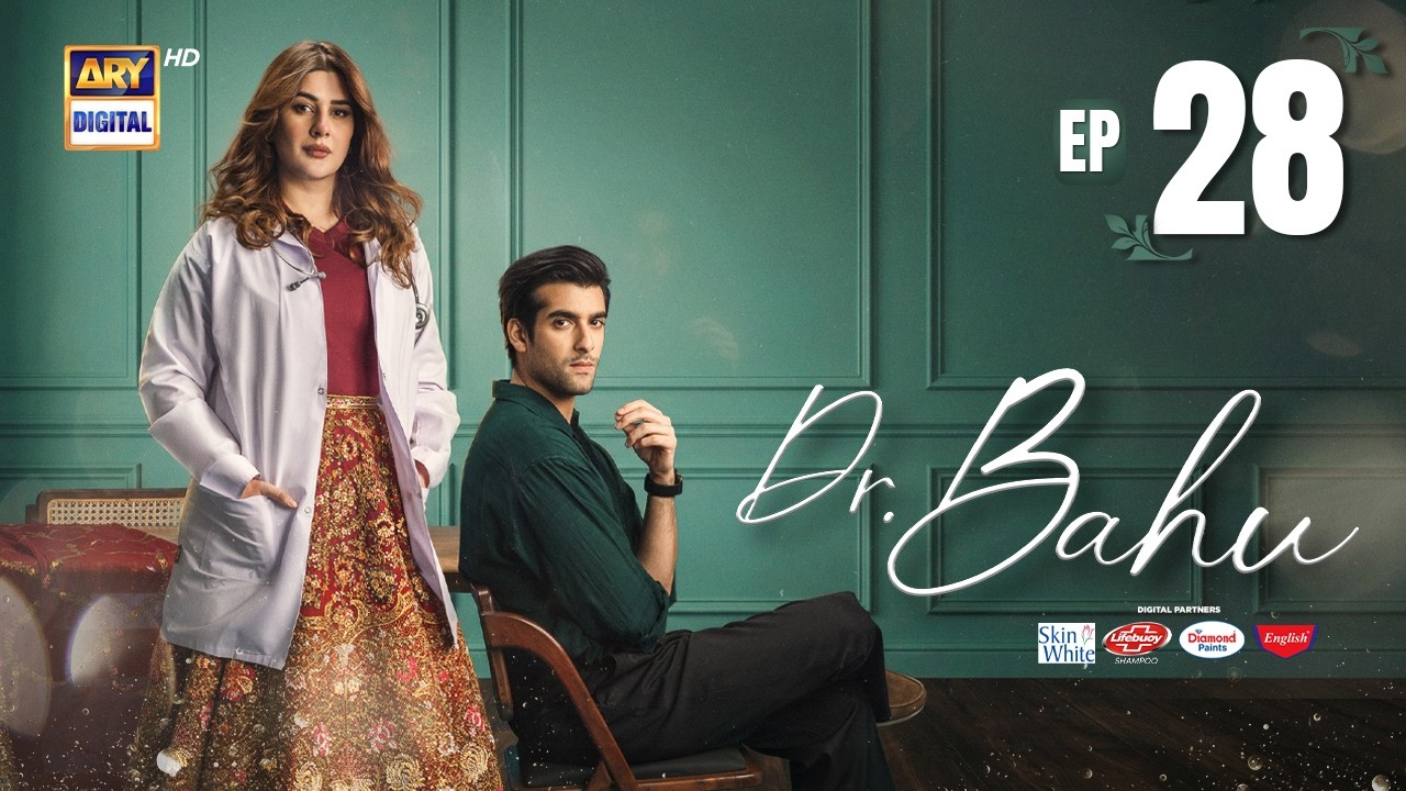 Doctor Bahu Episode 28 | 4 July 2026 | Kubra Khan | Shuja Asad | ARY Digital Drama