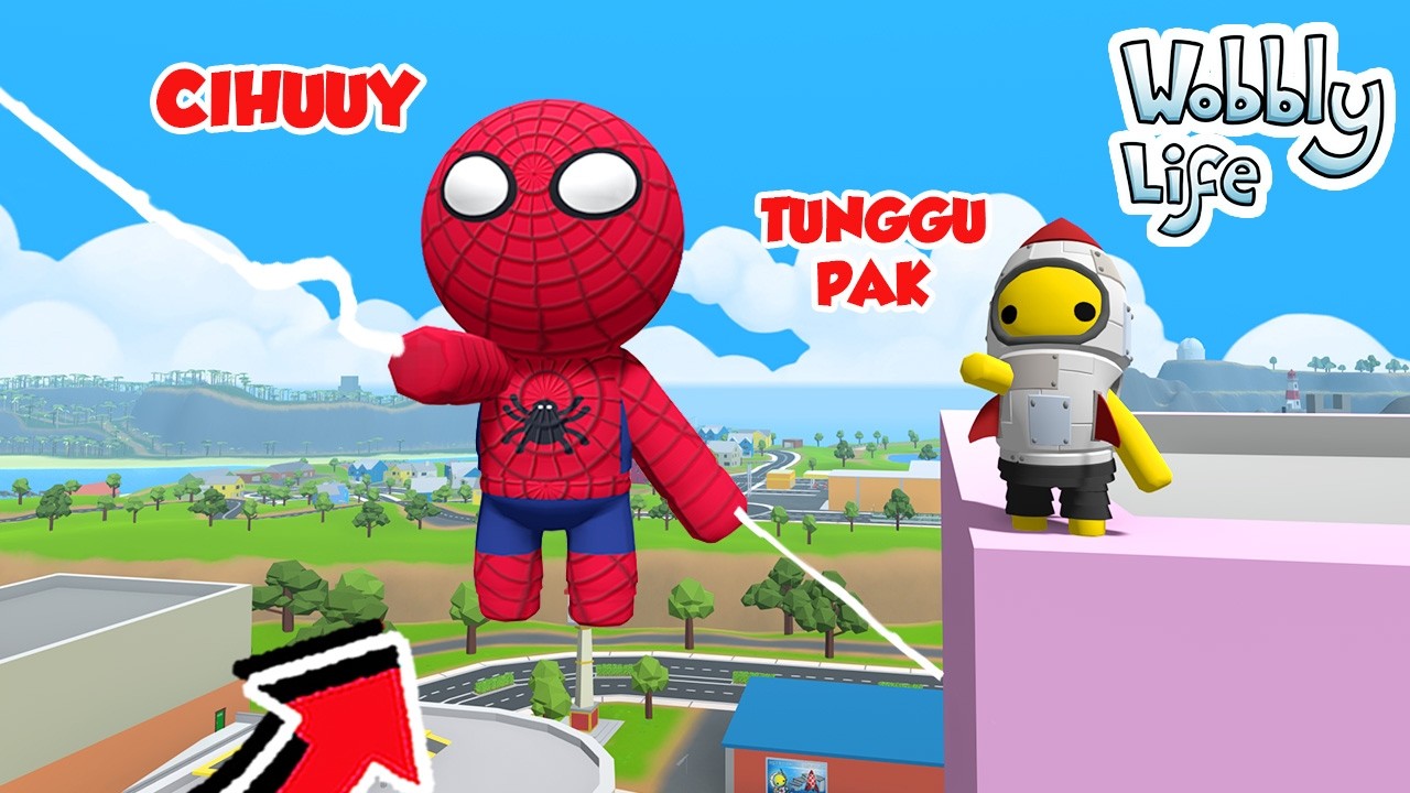 KITA JADI SPIDERMAN ASLI DI WOBBLY LIFE!!!
