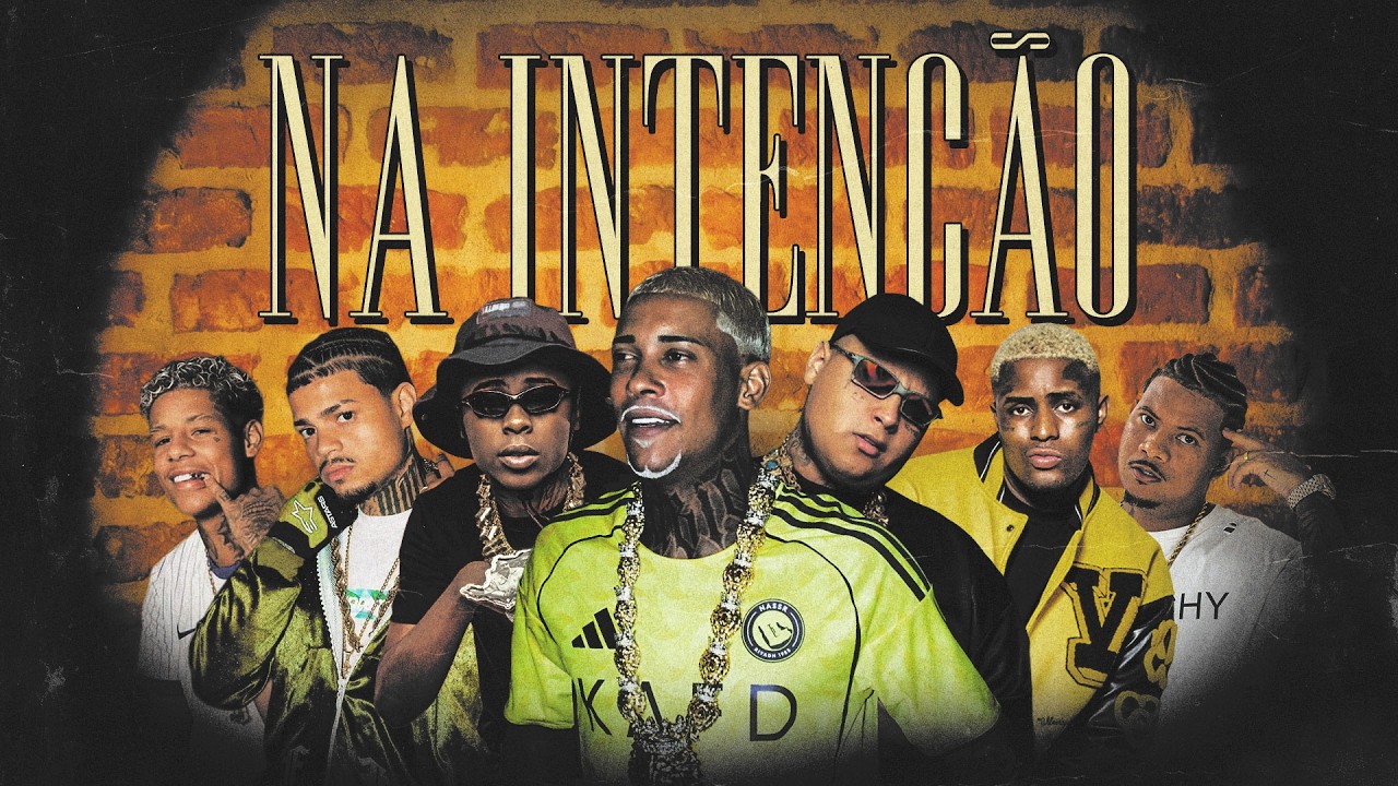 MC Poze do Rodo - Na Intenção ft. Menor K, Bielzin, Rodrigo do CN, Ryan SP, Boladin 211 e IG (CLIPE)