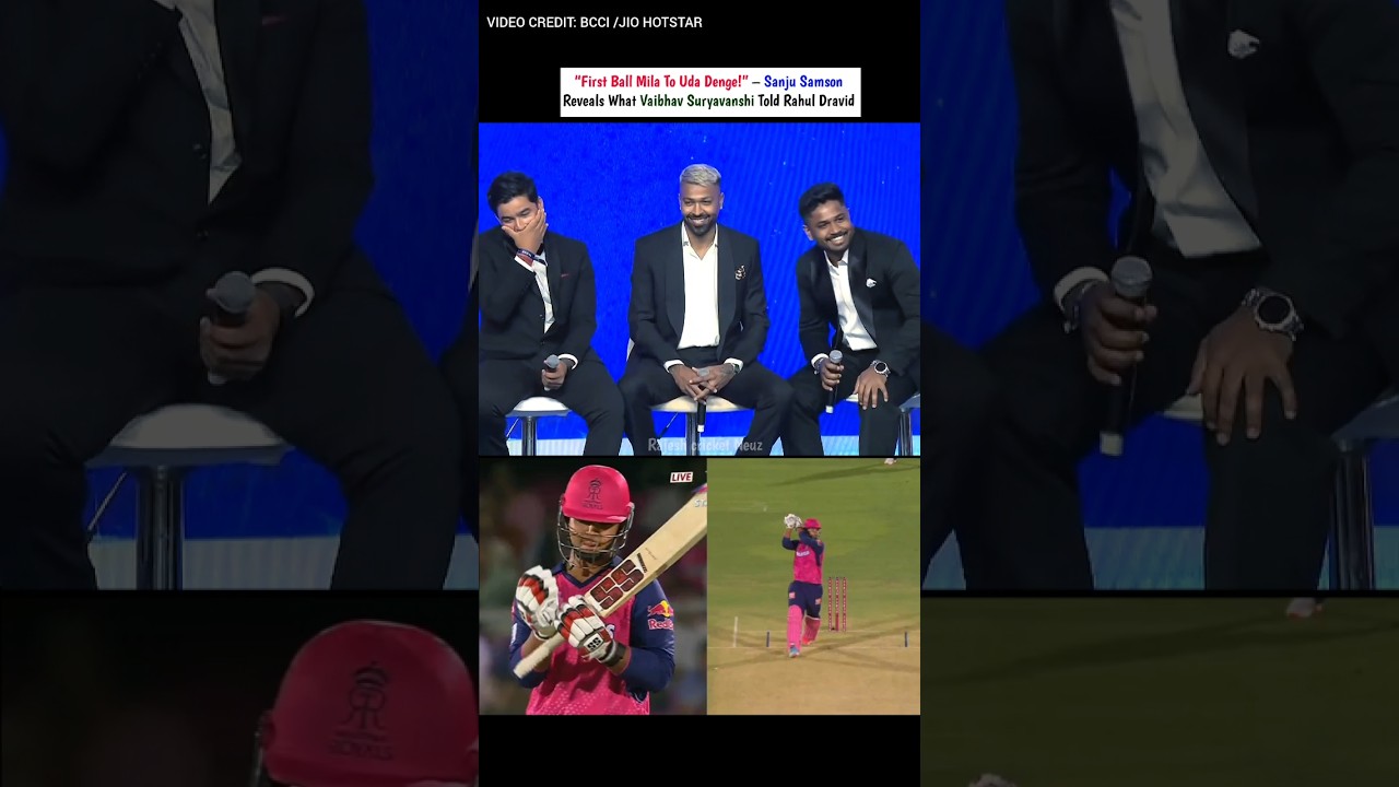 First Ball Mila To Uda Denge! – Sanju Samson Reveals What Vaibhav Suryavanshi Told Rahul Dravid #ipl