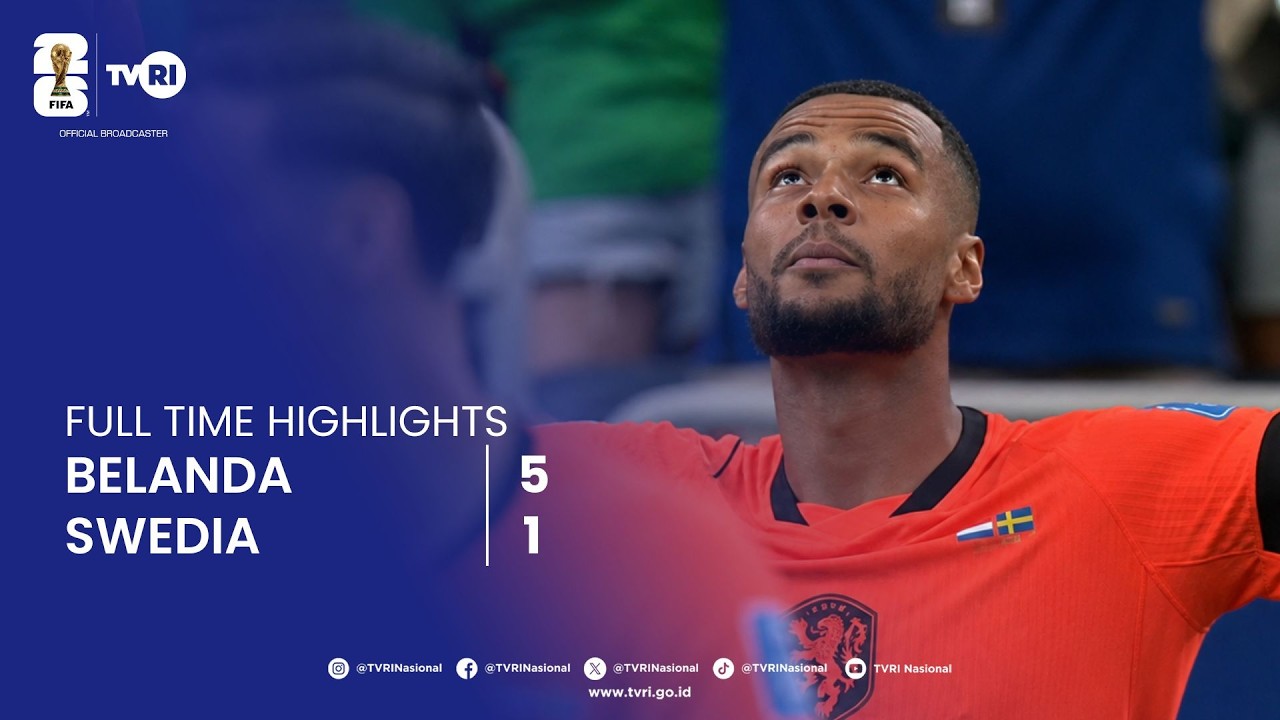 Full Time Highlights | Belanda 5 - 1 Swedia | FIFA World Cup 2026