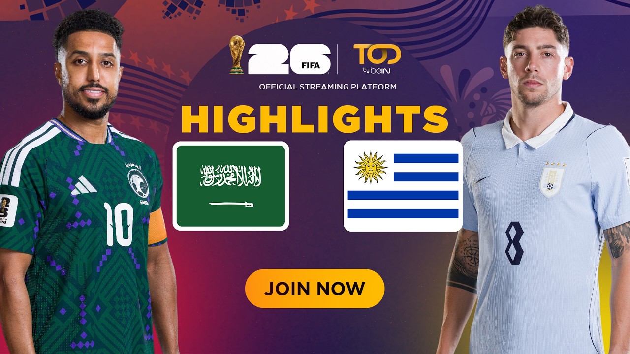 Saudi Arabia vs Uruguay Highlight | FIFA World Cup 2026™