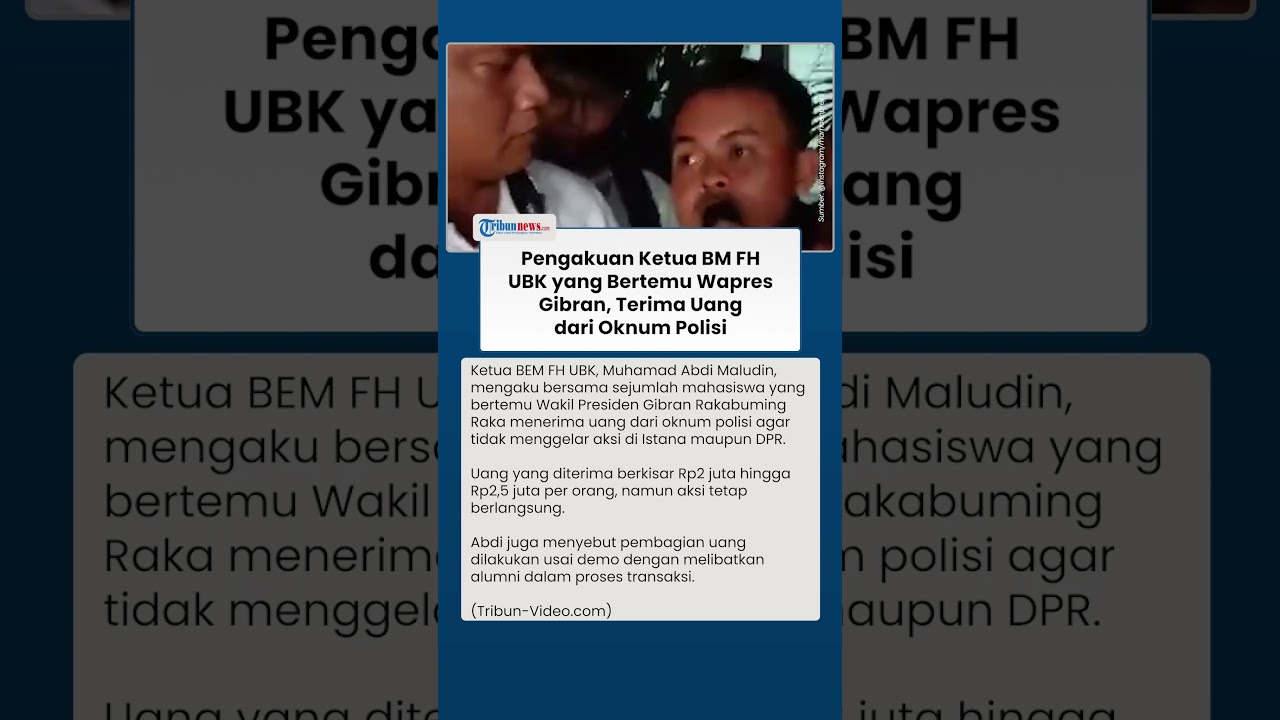 Viral! Ketua BEM FH UBK Akui Terima Uang, Klaim Berasal dari Oknum Polisi agar Batal Demo Istana
