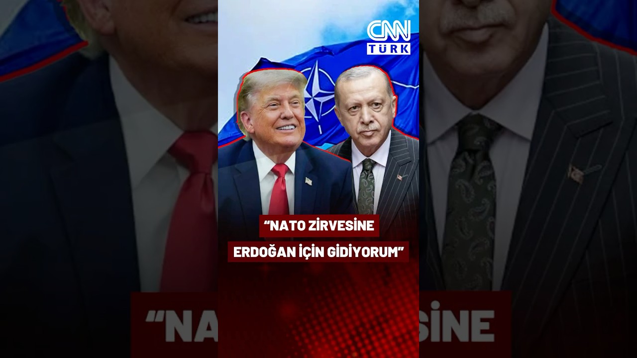 Trump'tan CNN TÜRK'e: NATO Zirvesine Erdoğan İçin Gidiyorum!