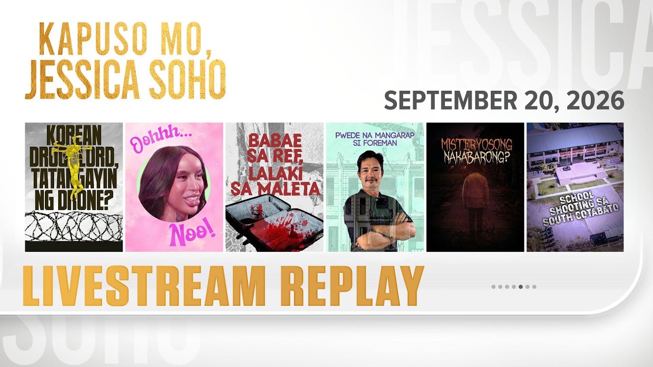 KMJS livestream September 20, 2026 Episode - Replay | Kapuso Mo, Jessica Soho