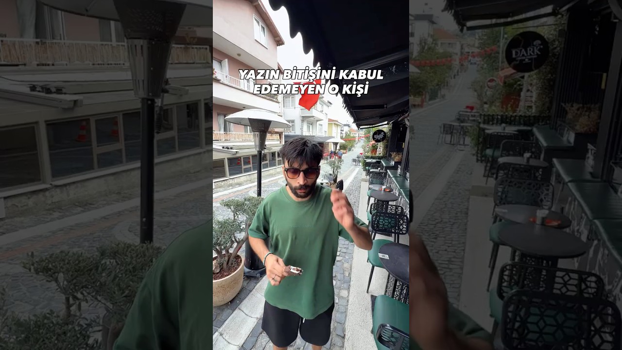 Yazın bitişini kabul edemeyen o kişi