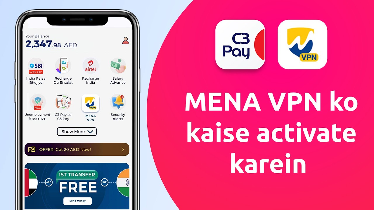 C3Pay par MENA VPN kaise activate karein | Step-by-step Guide