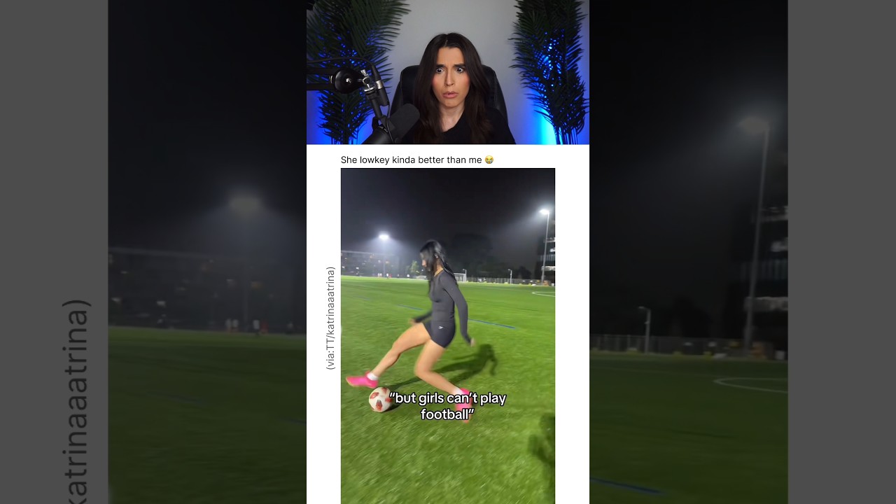 SHE PLAYS FOOTBALL LIKE A PRO 😭