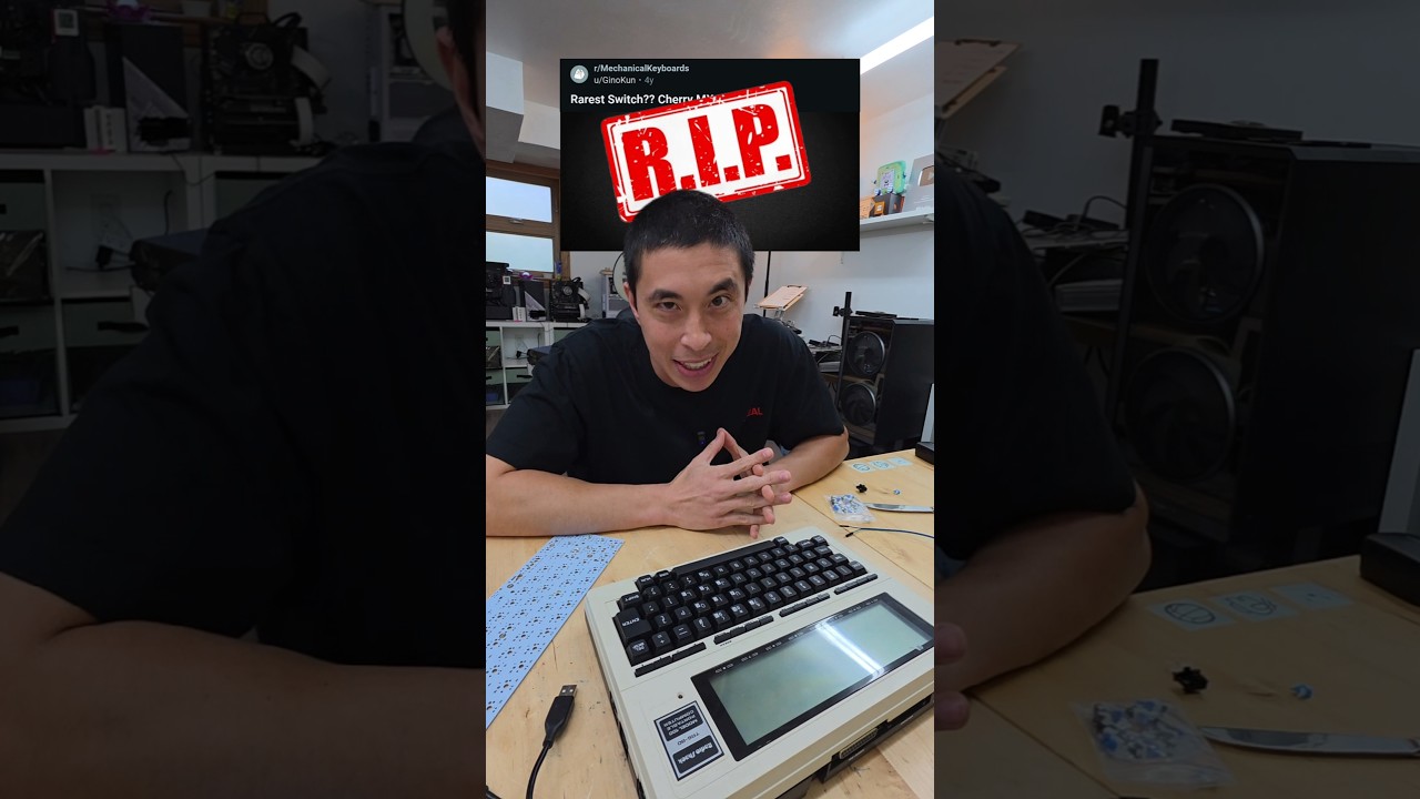 the coolest Keyboard Switch doesn't exist anymore
