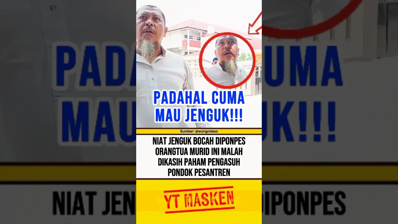 CUMA MAU JENGUK BOCAH DIPONPES MALAH DIKASIH PAHAM⁉️ #beritaterkini #trending #fyp #shortsvideo
