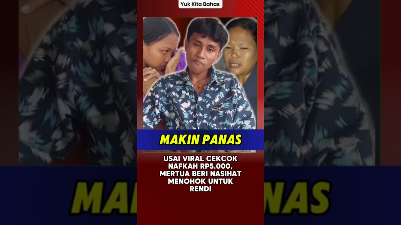 Usai Viral Cekcok Nafkah Rp5.000, Mertua Beri Nasihat Menohok untuk Rendi