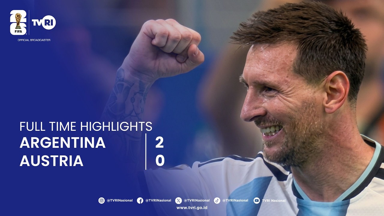 Full Time Highlights | Argentina 2-0 Austria | FIFA World Cup 2026 | Juni 22 2026