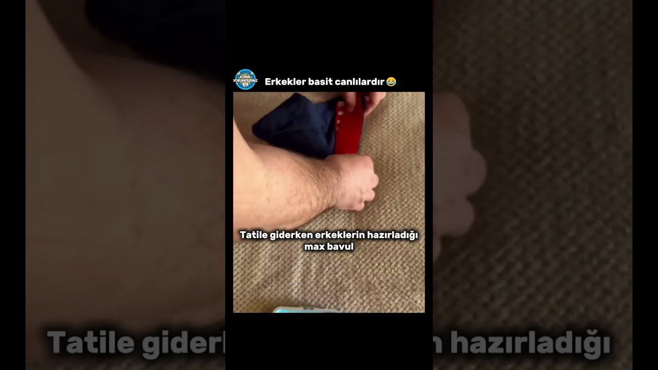 Erkeklerin Hazırladığı Bavul 😂 #akımvideoları  #komikyorum #komikyorumlar