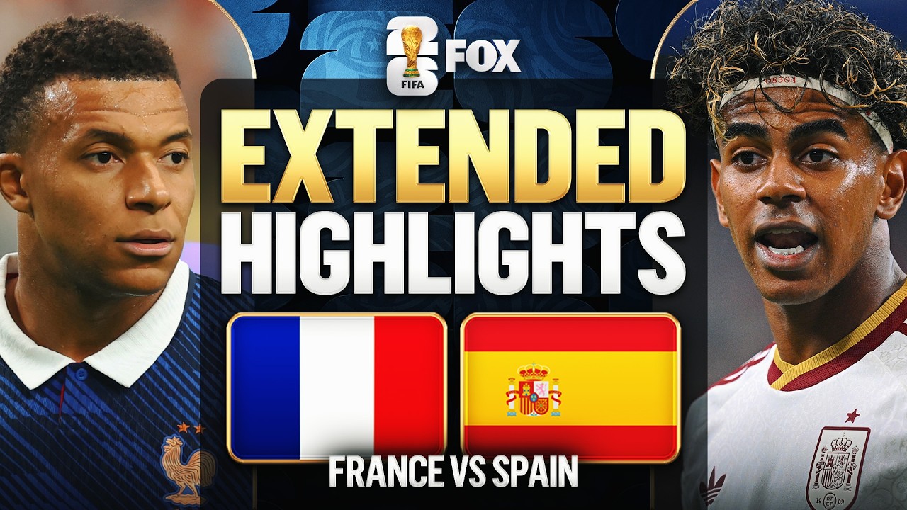 France vs Spain Highlights 🌎🏆 2026 FIFA World Cup™ | Semifinals
