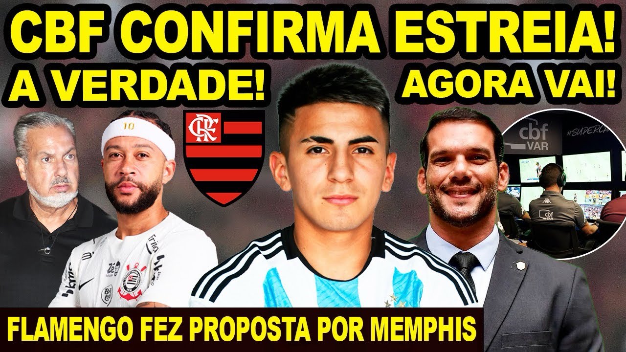 FINALMENTE A ESTREIA ESTÁ CONFIRMADA! FLAMENGO FEZ PROPOSTA PARA DEPAY DO CORINTHIANS? A VERDADE! E+