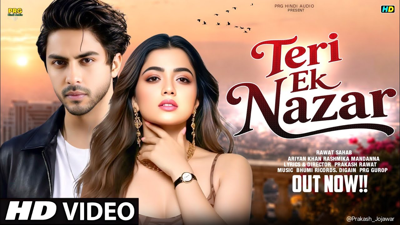  New Song 2026 | Teri Ek Nazar | Ariyan Khan |Rashmika Mandanna| New Hindi Song | Romantic Song 2026