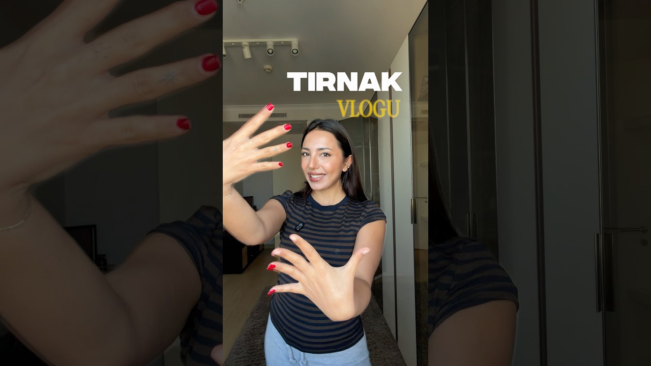 Tuana usulü Tırnak Vlogu💅🏻