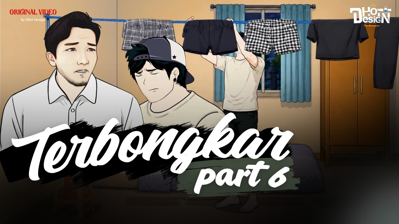 TERBONGKAR PART 6 - Dhot Design