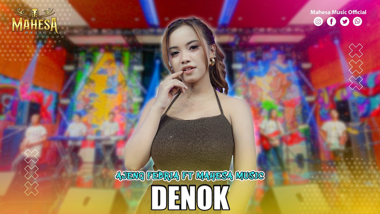 AJENG FEBRIA - DENOK | Mahesa Music