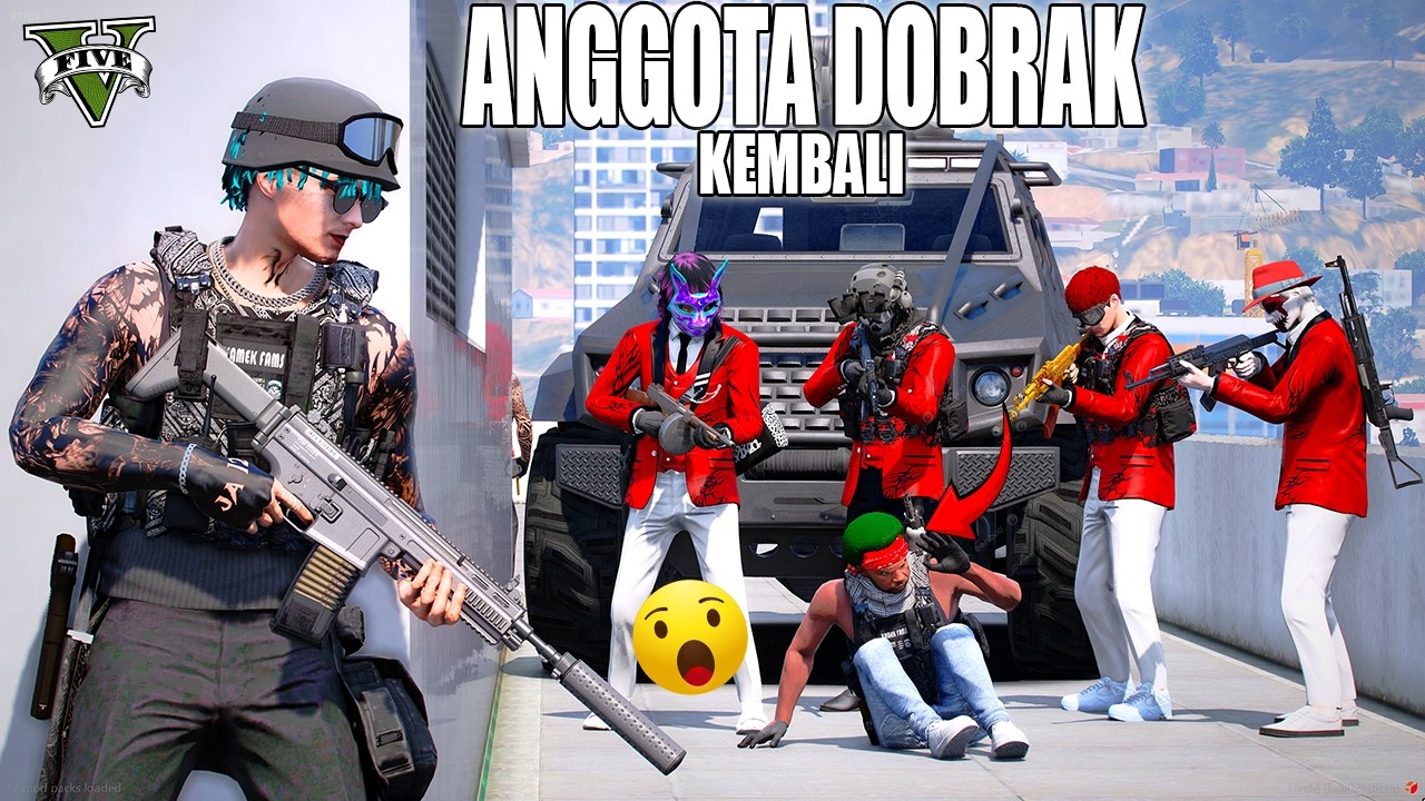 INFORMASI PENTING !! KEMBALINYA ANGGOTA LAMA DOBRAK !! KEBRUTALAN JOHAN KEMBALI !! GTA 5 ROLEPLAY