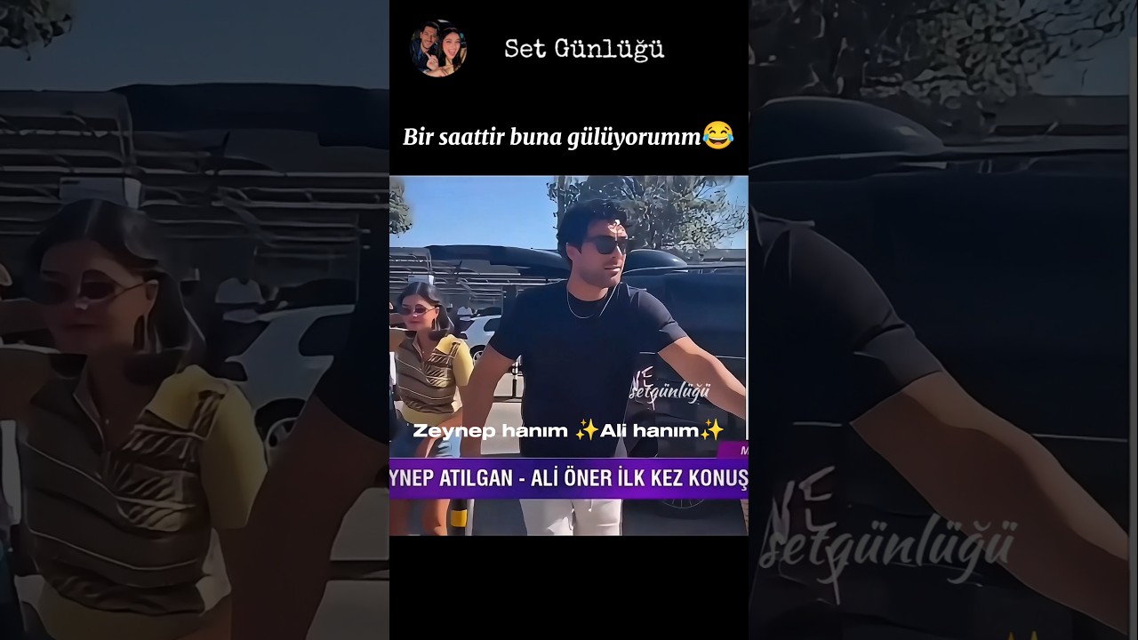 "Ali Hanım" dediği yerde koptuumm😂 #zeynepatılgan #aliöner