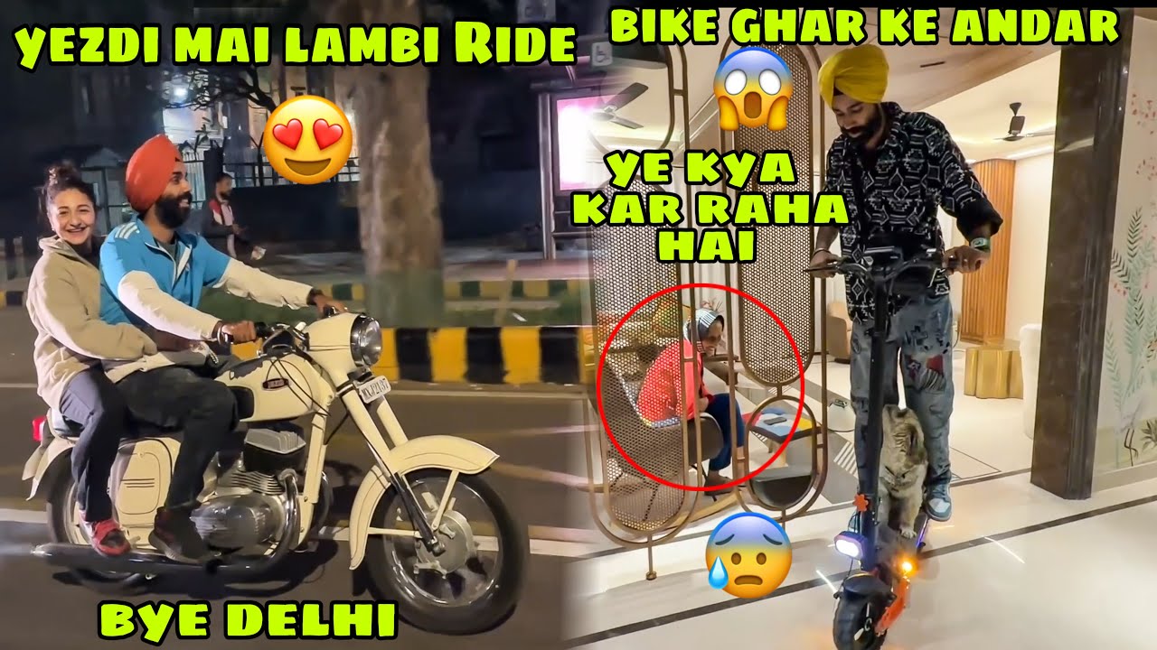Mai or Sahiba Yezdi lekar Long Ride par nikal gye 😍 or Bike ghar ke andar le aya, Mummy Pareshan 😰