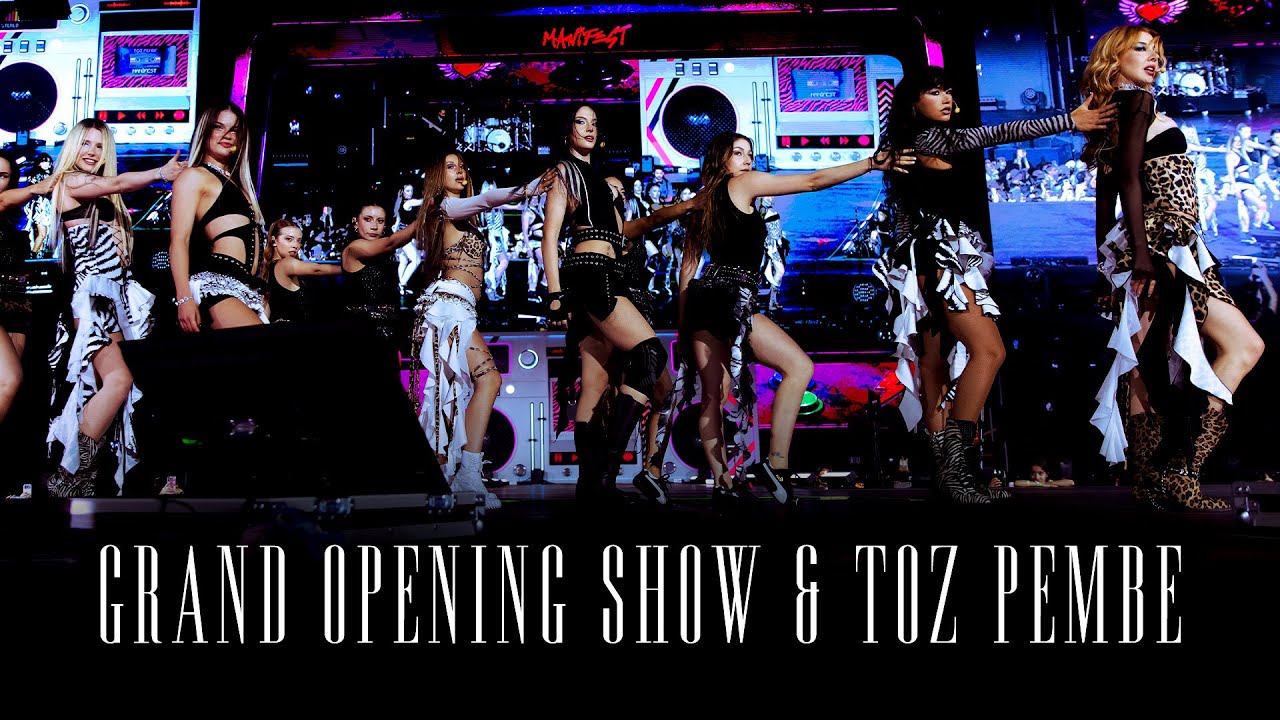 manifest - Grand Opening Show & Toz Pembe (Live Performance) | Manifestival XL
