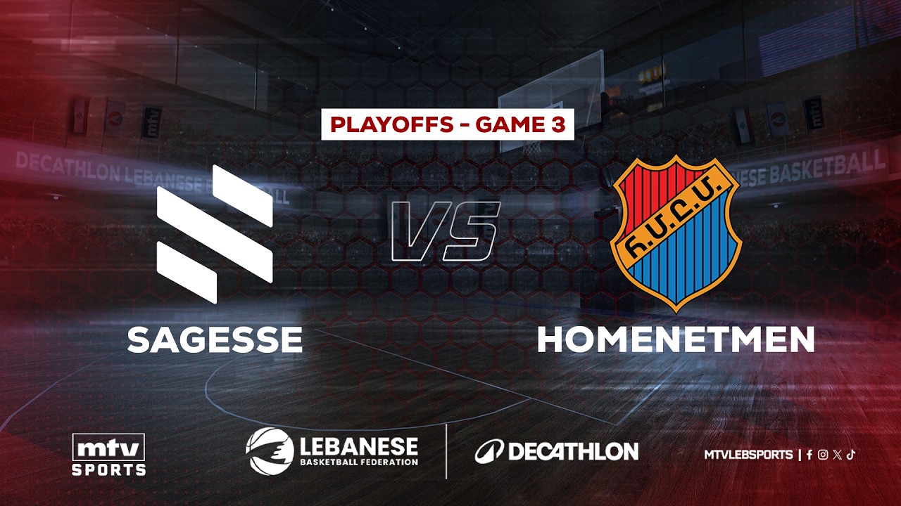 Decathlon Lebanese Basketball Championship 2025-2026 | Game 3 - Sagesse vs Homenetmen - Playoffs