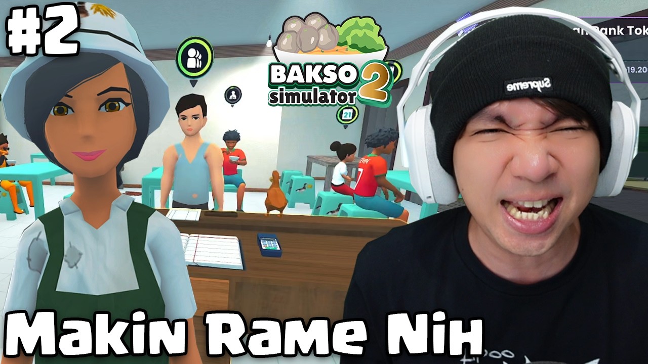 Warung Makin Rame, Butuh Karyawan - Bakso Simulator 2