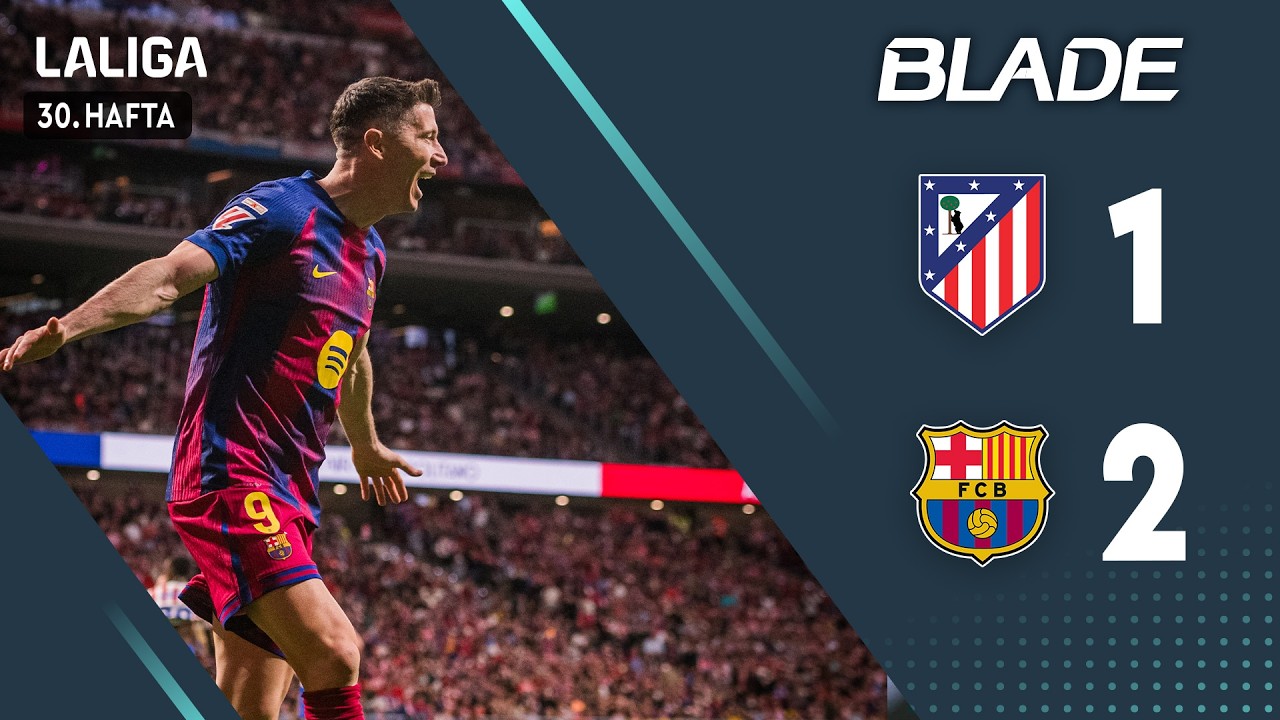 Atletico Madrid - Barcelona (1-2) - Maç Özeti - LaLiga 2025/26
