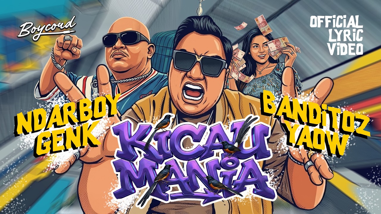 KICAU MANIA - NDARBOY GENK x BANDITOZ YAOW 86 (OFFICIAL LYRIC VIDEO) GAS POL NDANGAK