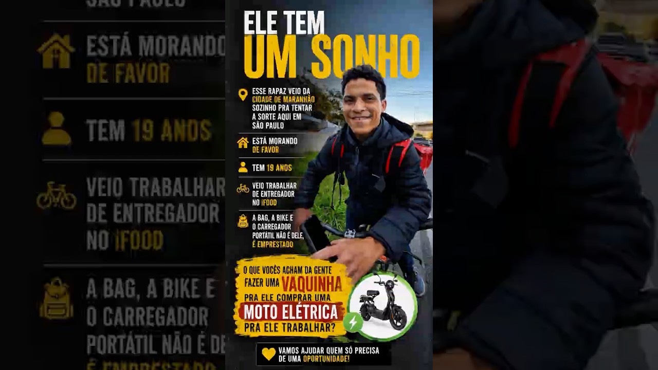 Ele tem um sonho