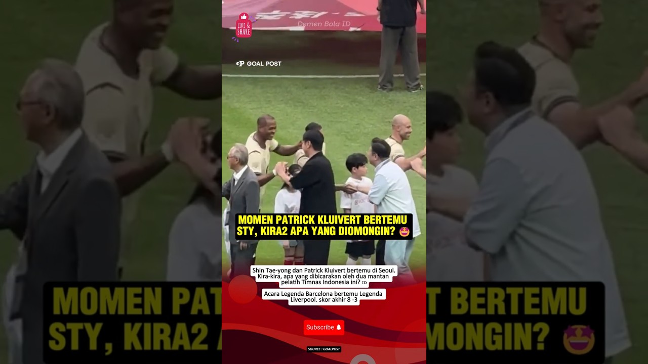 MOMEN LANGKA! DUA MANTAN PELATIH TIMNAS INDONESIA BERTEMU, NGOBROL APA YA? #sty #patrickkluivert