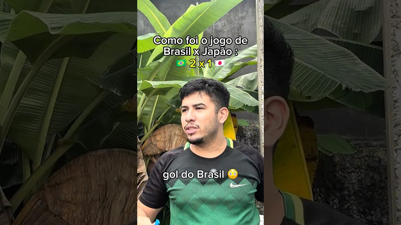 Como foi BRASIL x JAPÃO 🤣