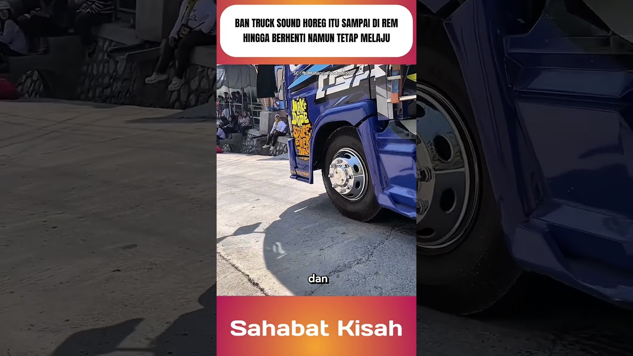 Ban truck sound horeg itu sampai di rem hingga berhenti namun tetap melaju #shorts