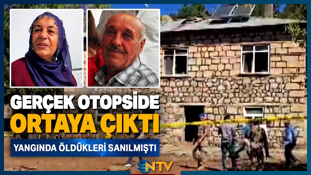 Yangında Öldükleri Sanılıyordu Kan Donduran Gerçek Otopside Ortaya Çıktı! | NTV