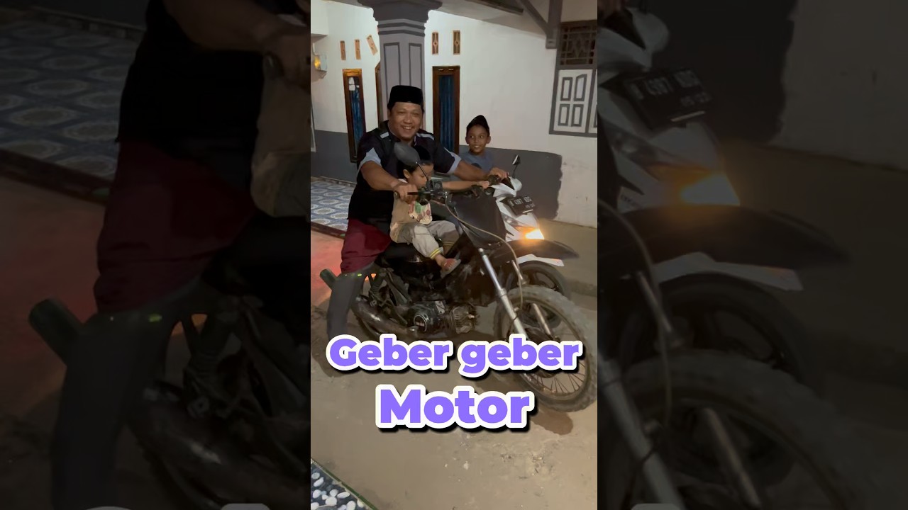 Geber geber motor #minivlog #anakdesa #comedy