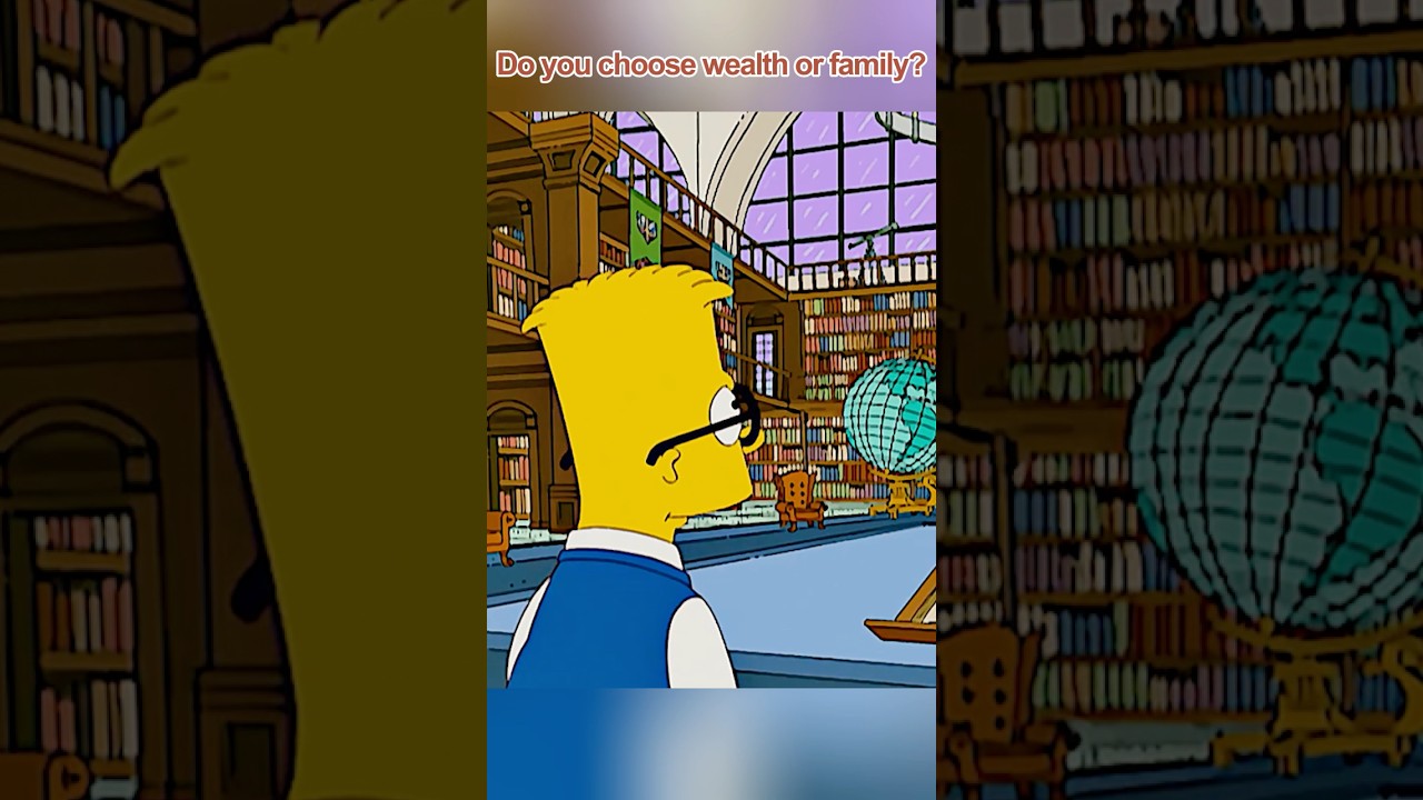 Do you choose wealth or family? #foryou #simpsons #short #movie